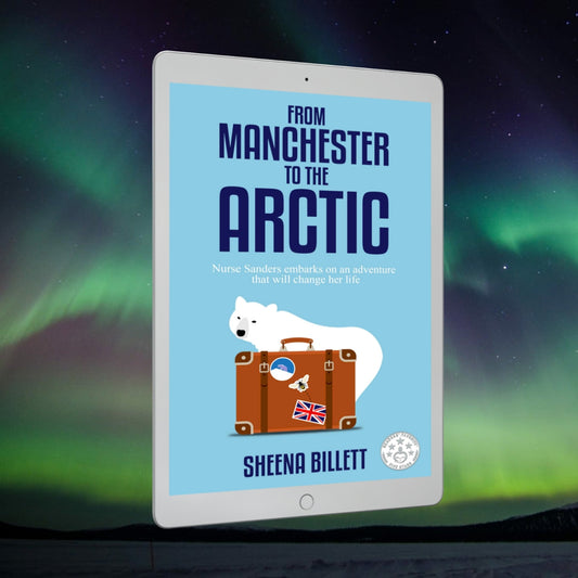 From Manchester To The Arctic EBook
